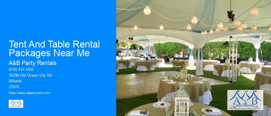 Tent And Table Rental Packages Near Me